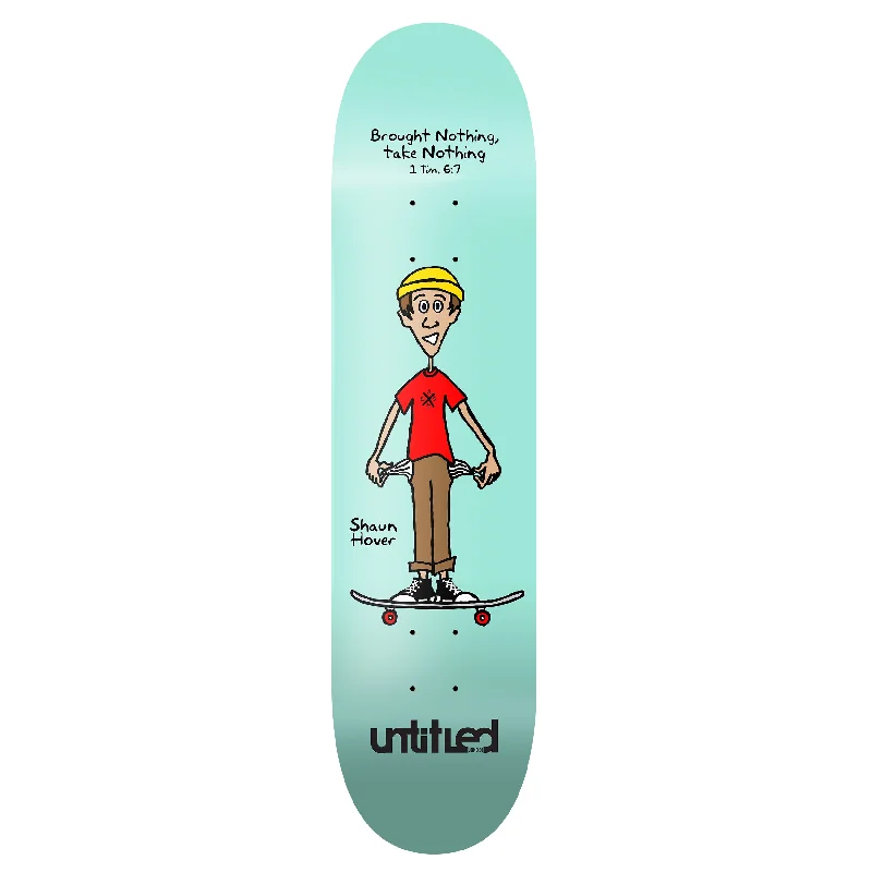 Shaun Hover "Brought Nothing" Board